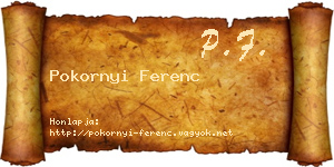 Pokornyi Ferenc névjegykártya